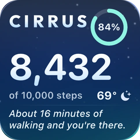 The Steps widget at night: 8,432 of 10,000 steps, the aqua ring at 84 percent, 69 degrees. About 16 minutes of walking and you are there.